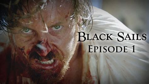 black sails cast episode 1|black sails episode 1 recap.